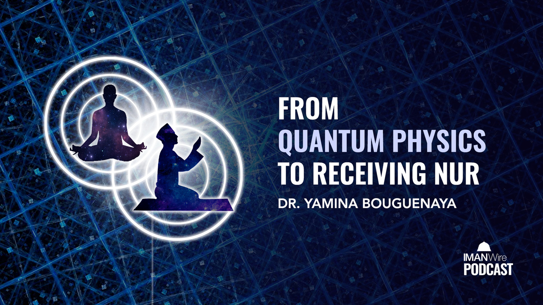 20210105 THUMBNAIL From Quantum Physics to Receiving Nur 1920x1080